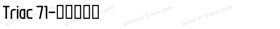 Triac 71字体转换